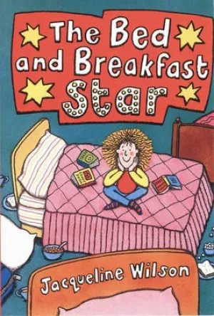 Jacqueline Wilson: The Bed and Breakfast Star [1995] paperback