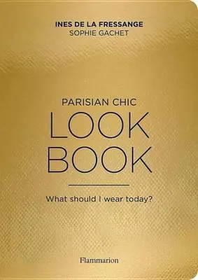 Parisian Chic Look Book